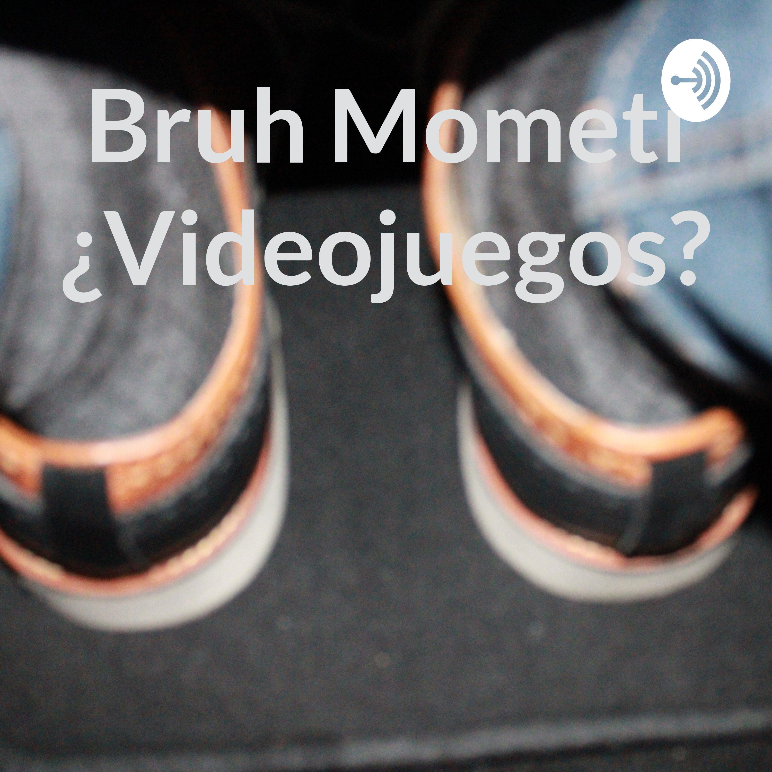 Bruh Mometi ¿Videojuegos?