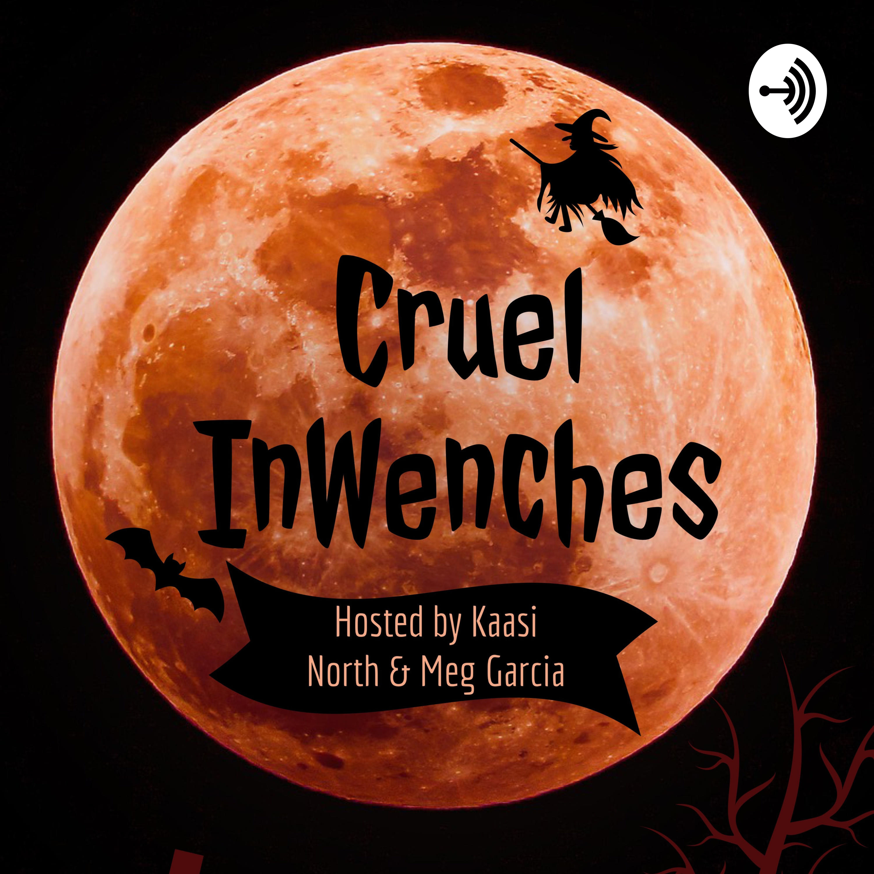 Cruel InWenches