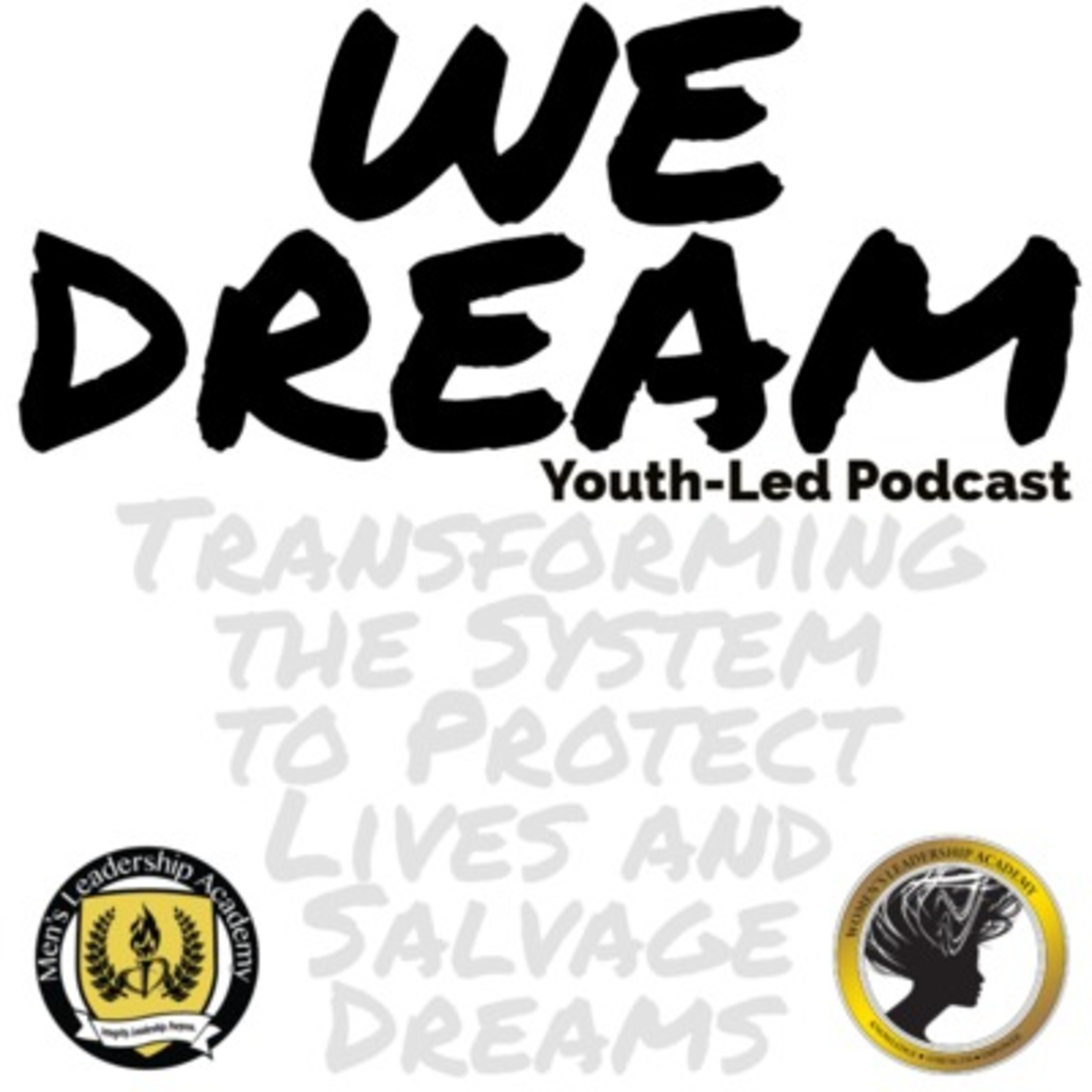 WE DREAM Podcast - YPAR - Brandon Louie, Community Engagement Coordinator, UC Davis Center For Regional Change