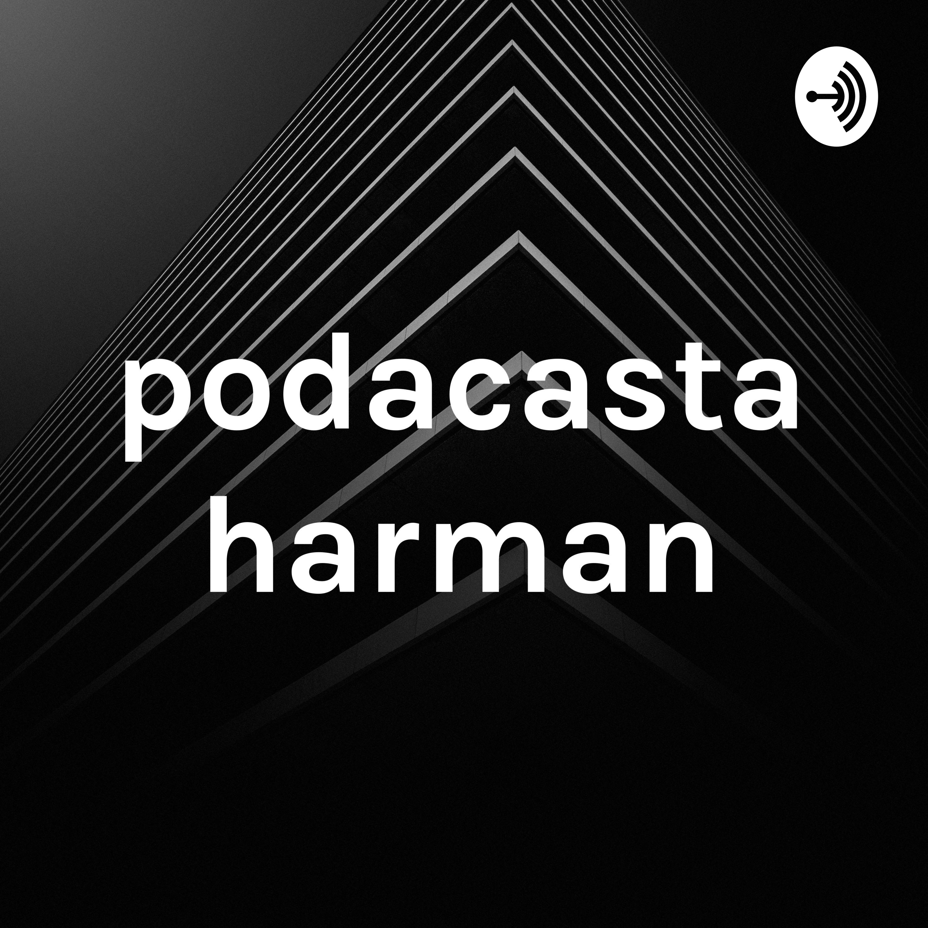 podacasta harman
