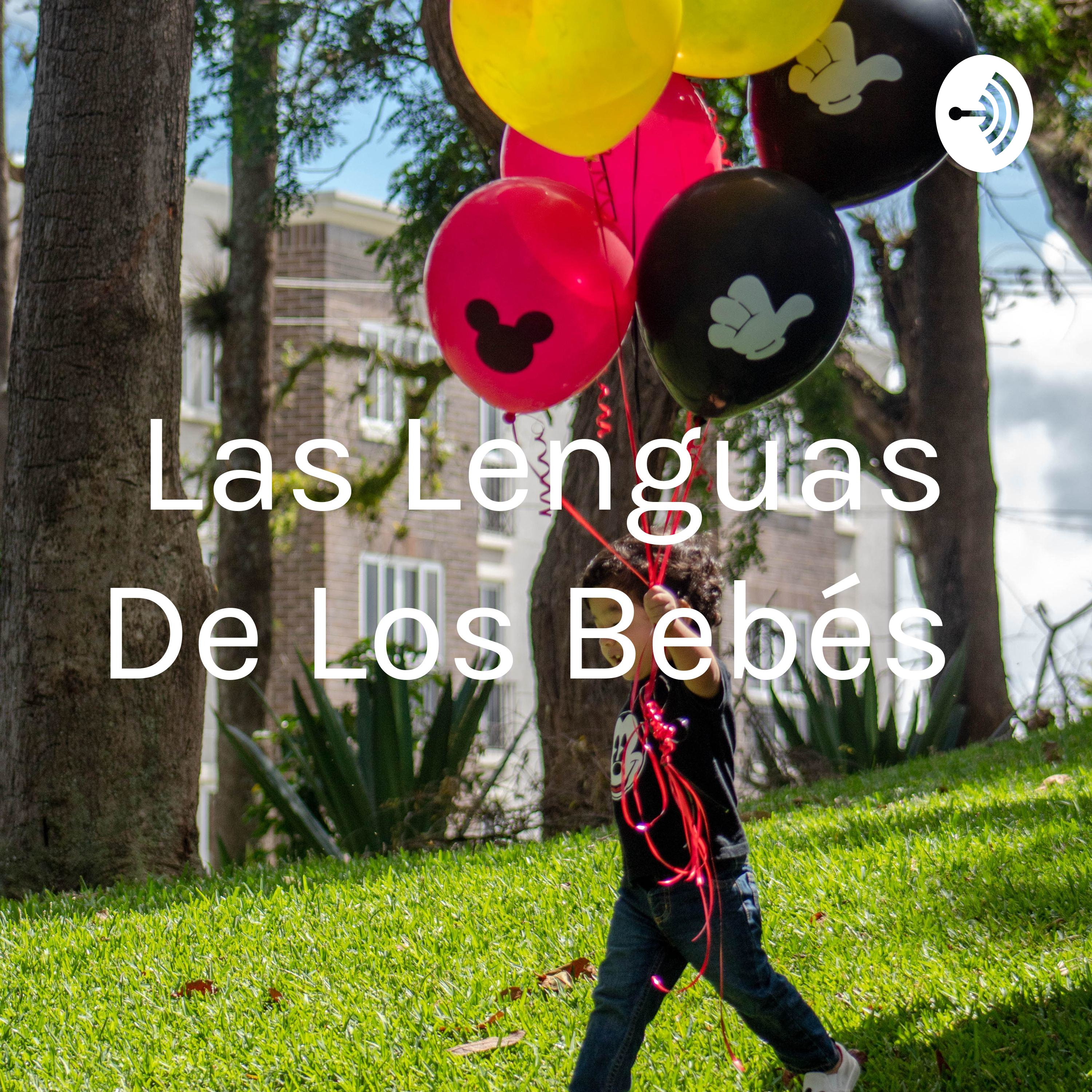 Las Lenguas De Los Bebés 