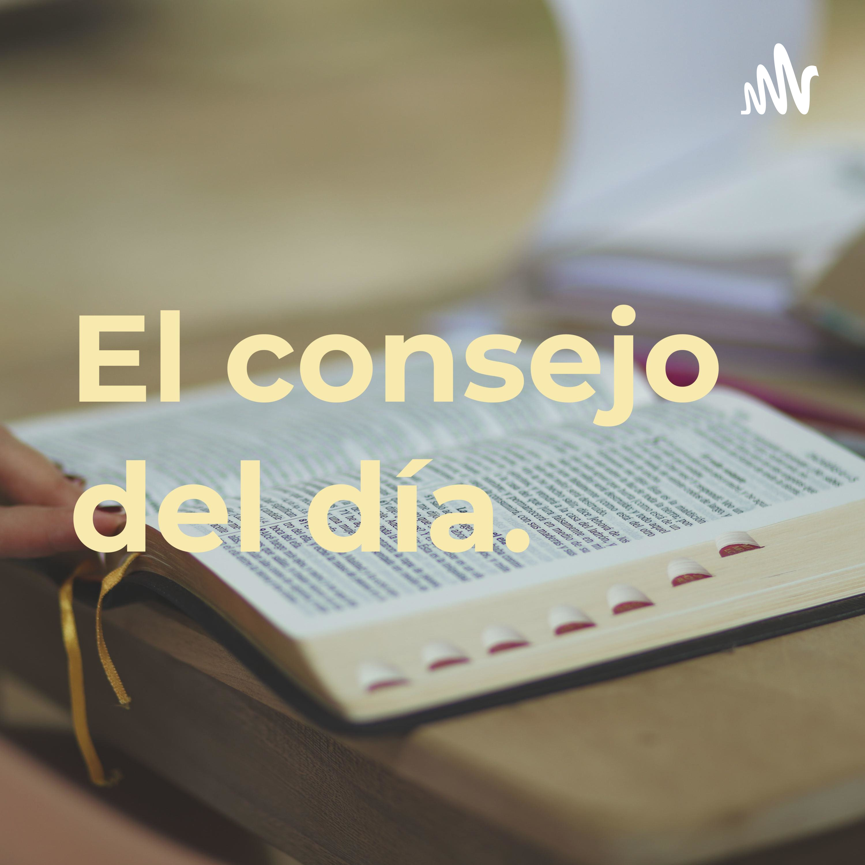 El consejo del día. podcast artwork