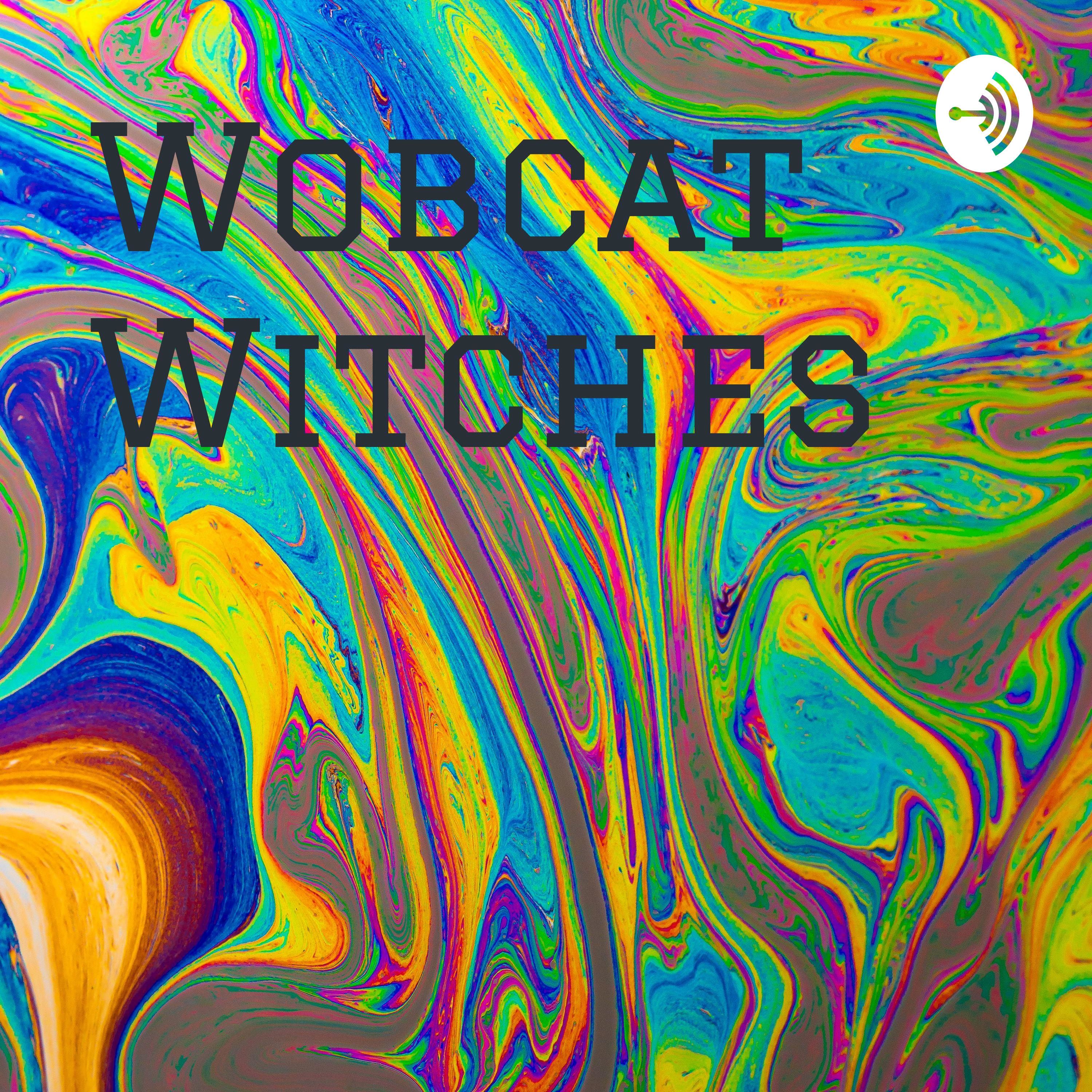 Wobcat Witches