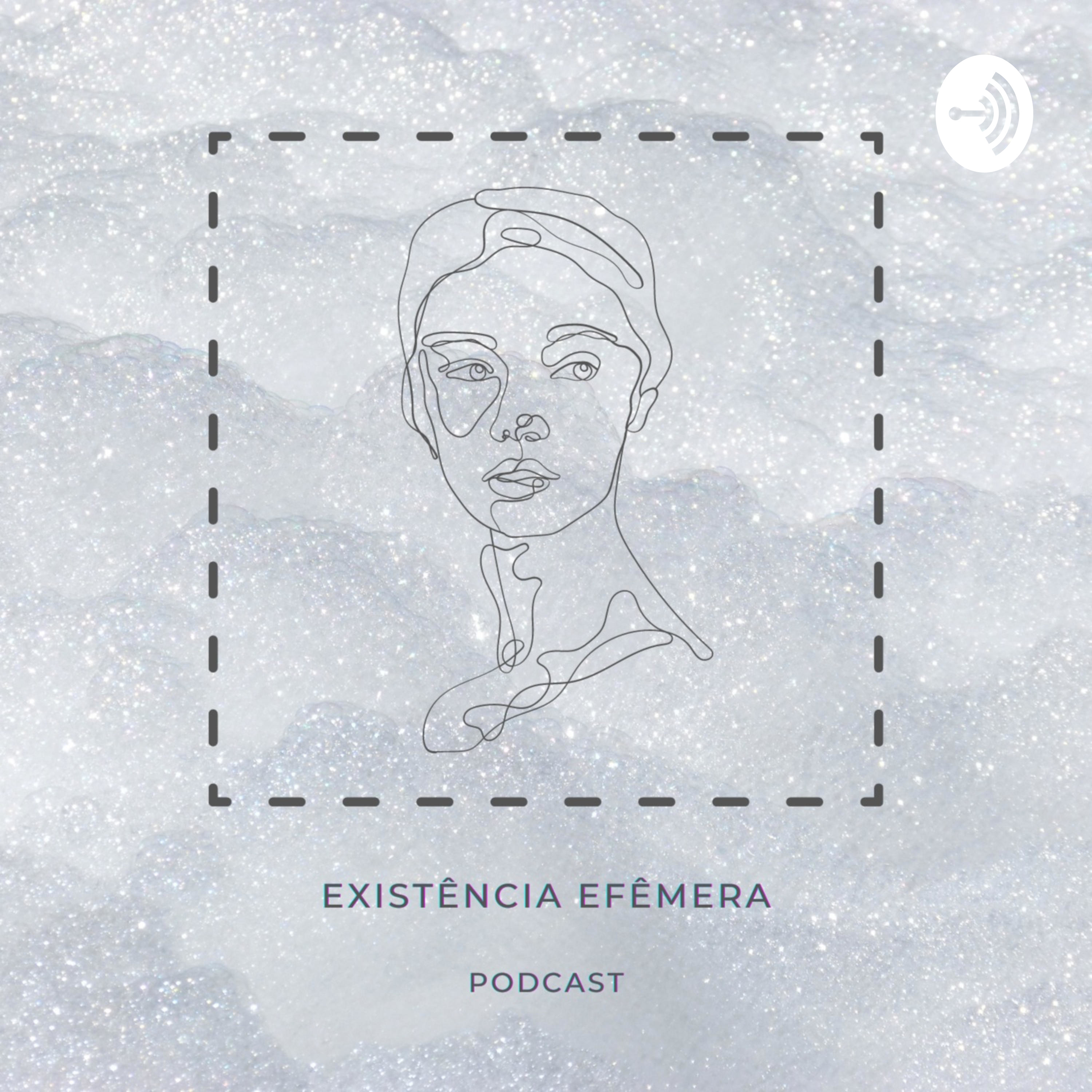 Existência Efêmera
