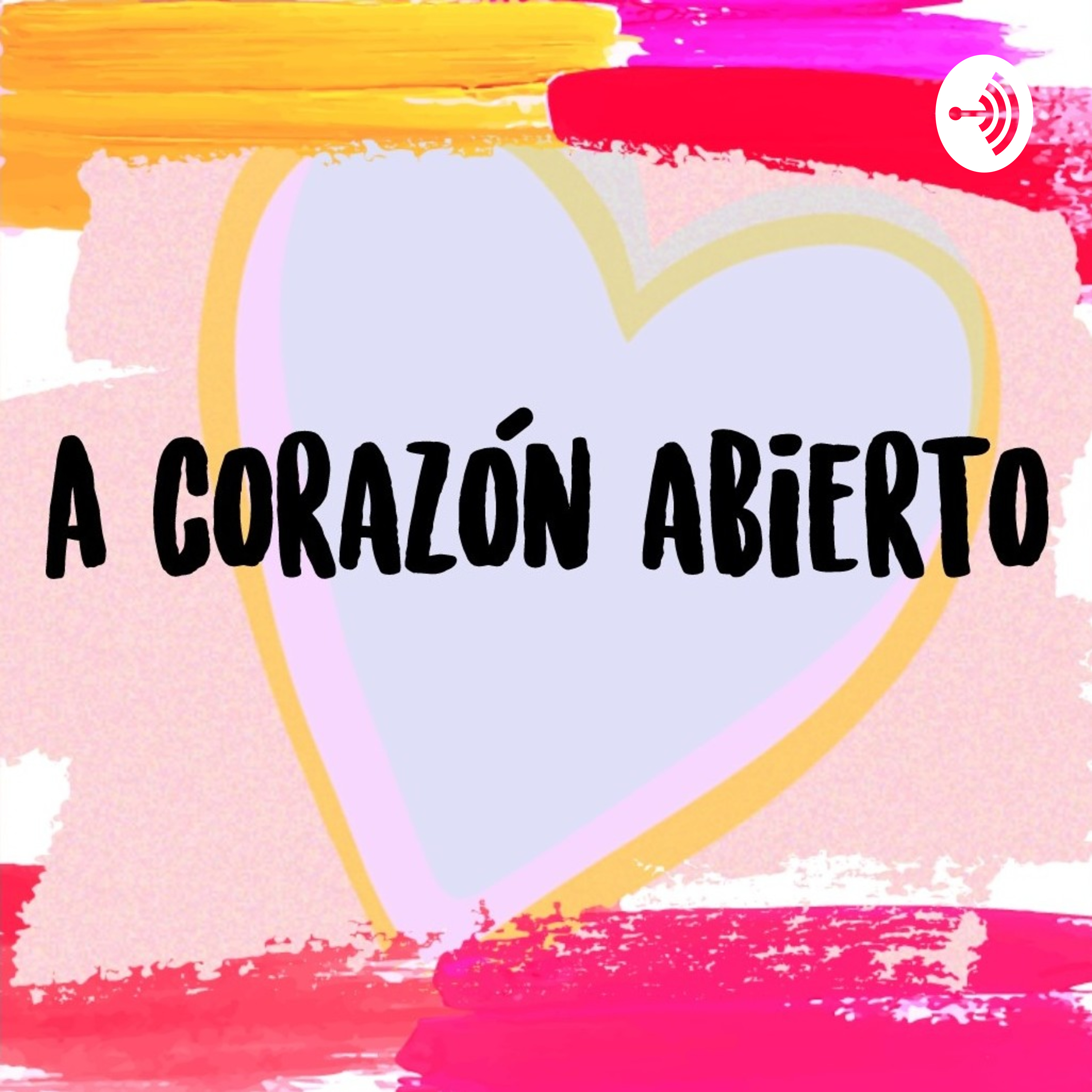 A Corazon Abierto podcast artwork