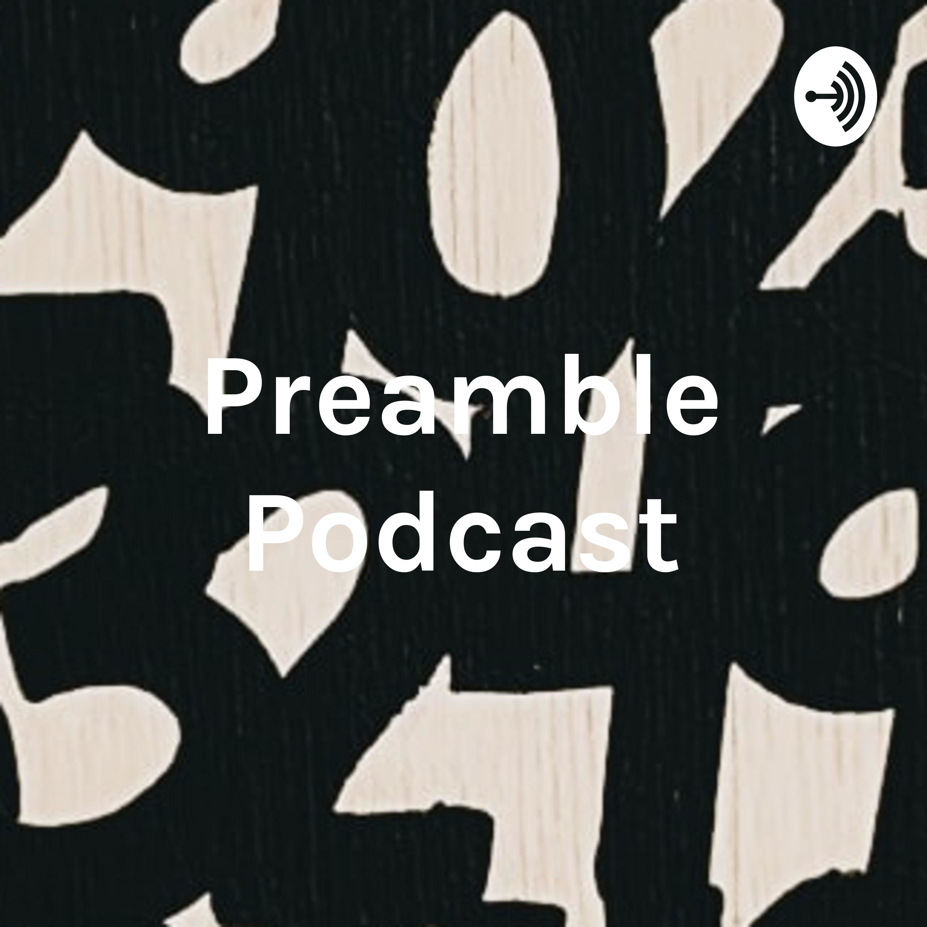 Preamble Podcast - Samuel Riggs
