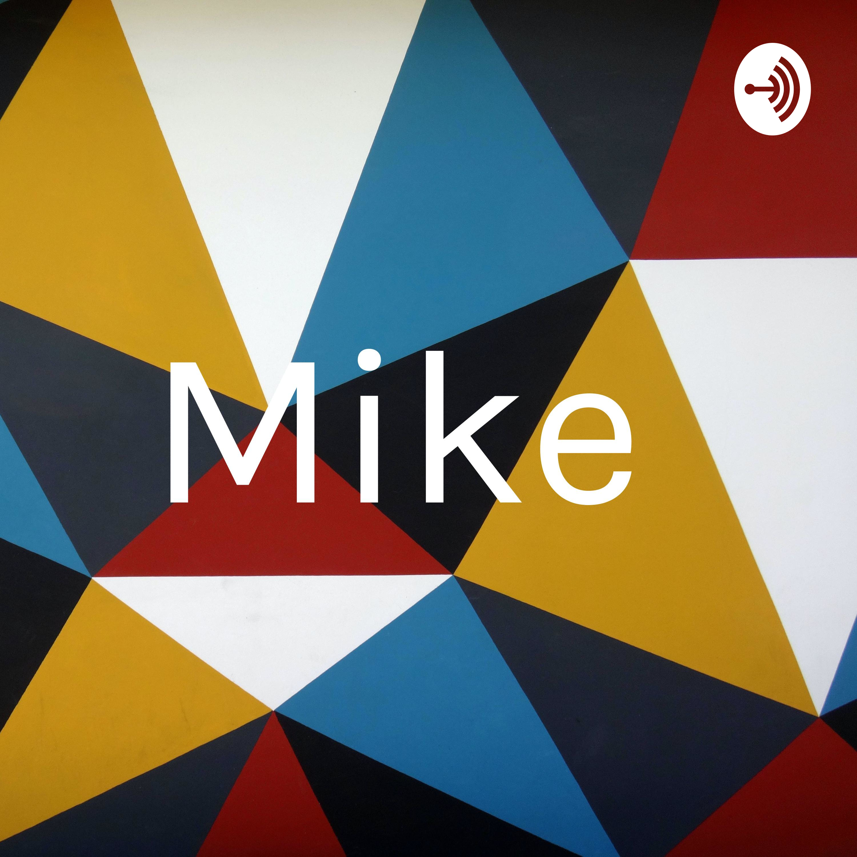Mike 