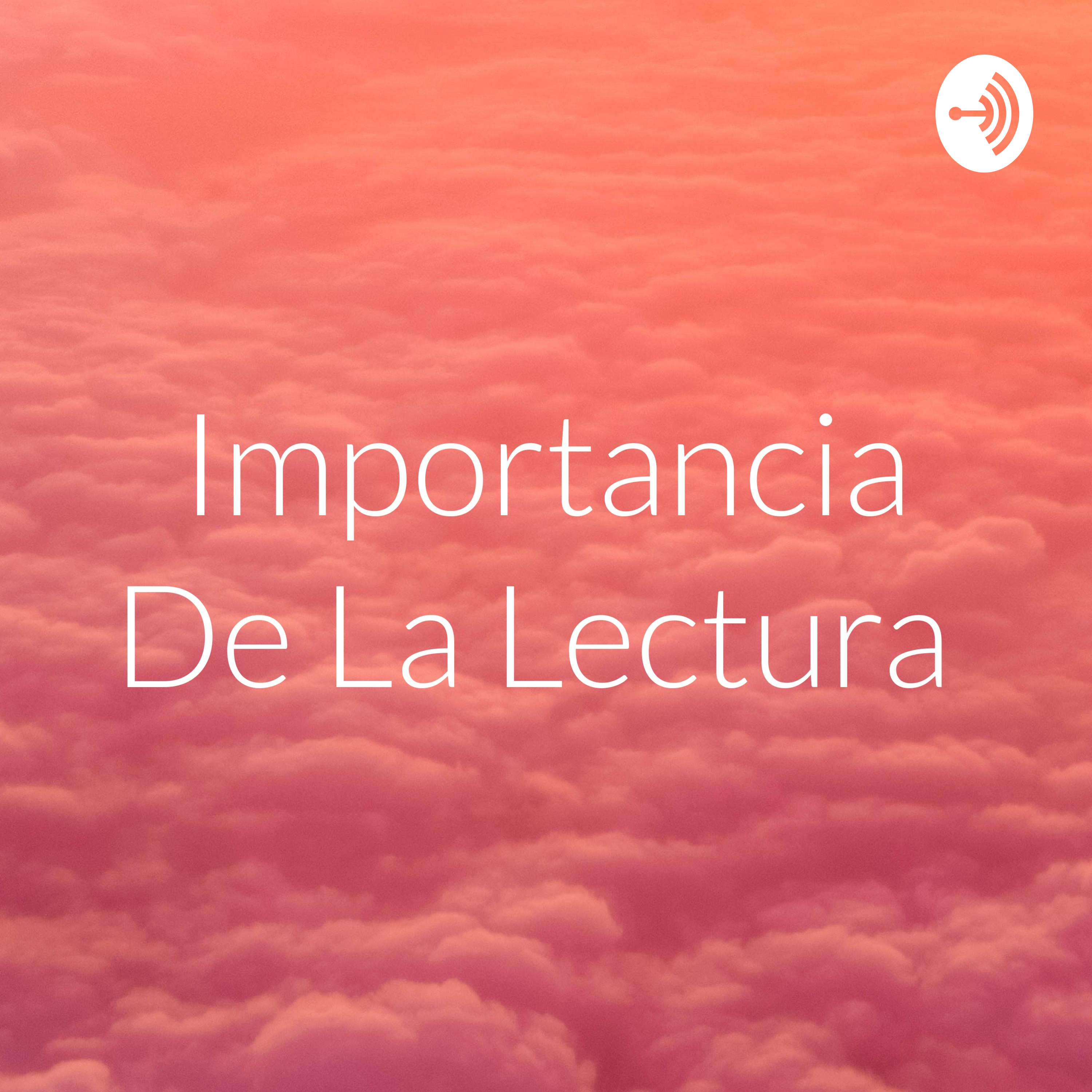 Importancia De La Lectura