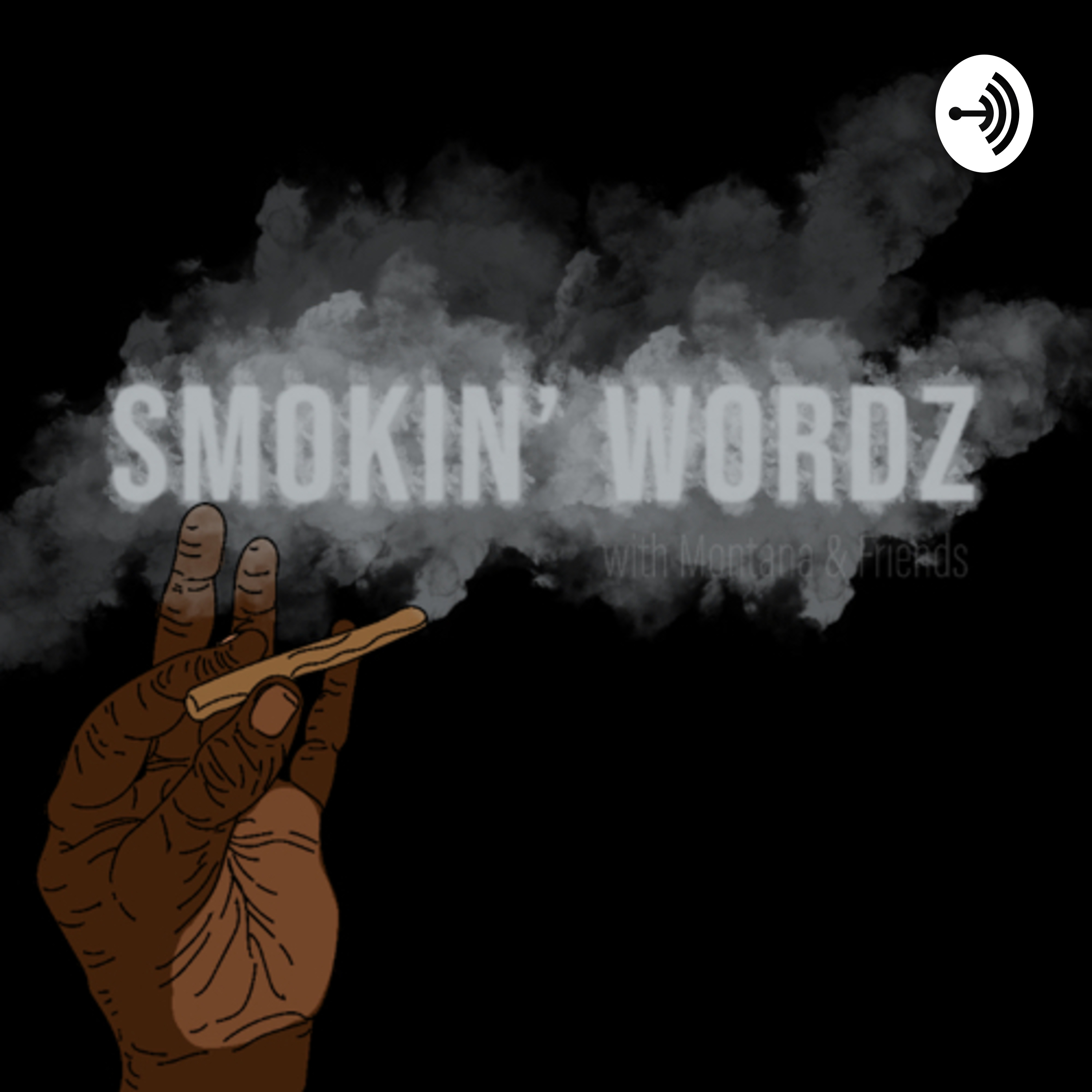 SMOKIN WORDZ