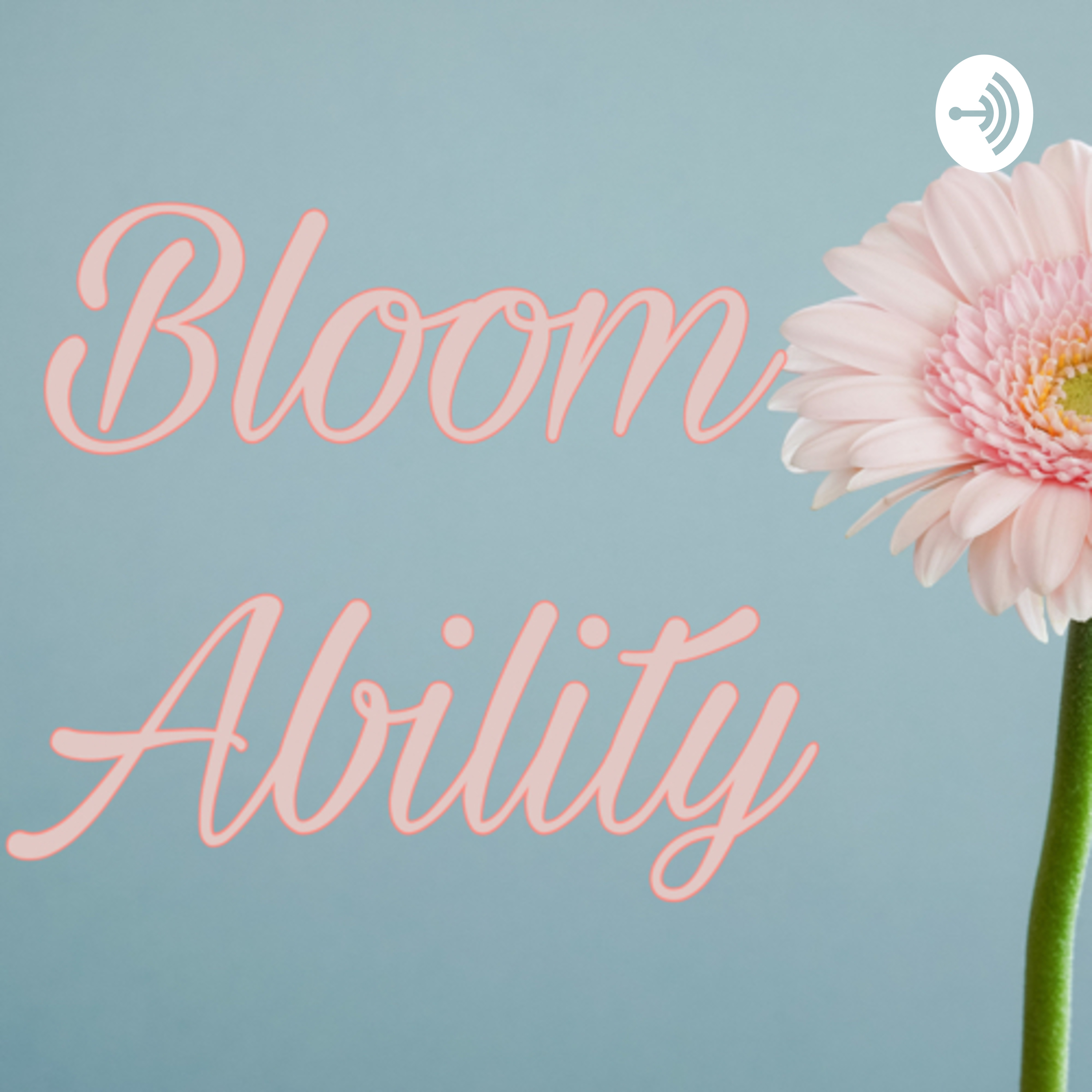 Bloom Ability 