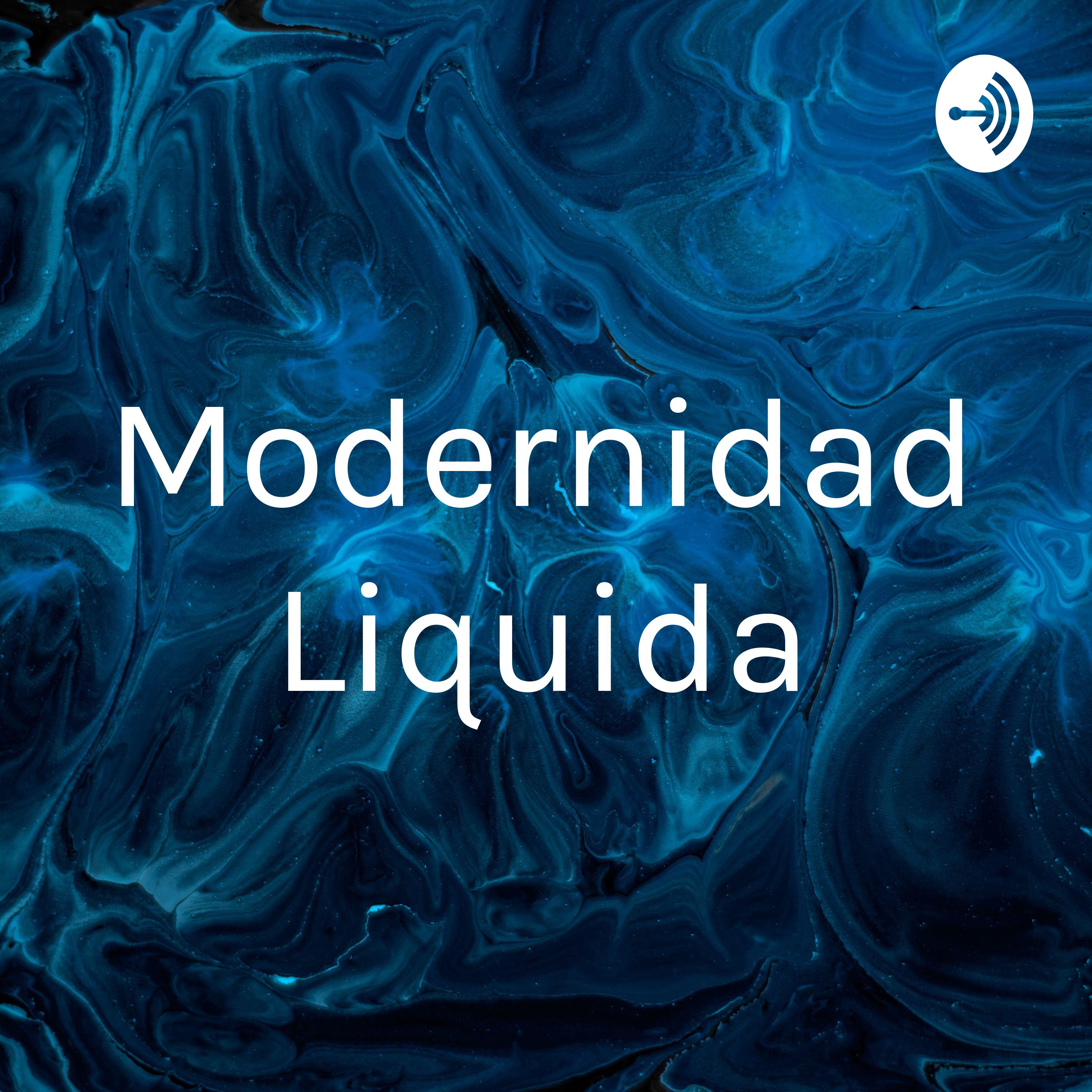 Modernidad Liquida podcast artwork
