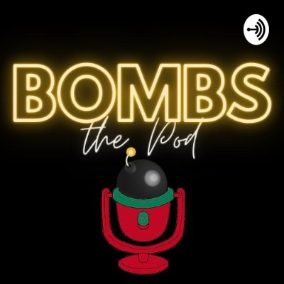 BOMBS the Pod • A podcast on Spotify for Creators