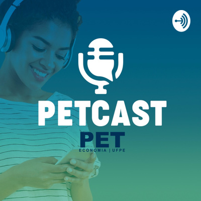 PETCAST N°11 - Mestrado em Ciências Econômicas episode artwork