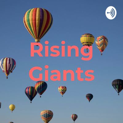 Rising Giants