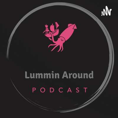Lummin\' Around