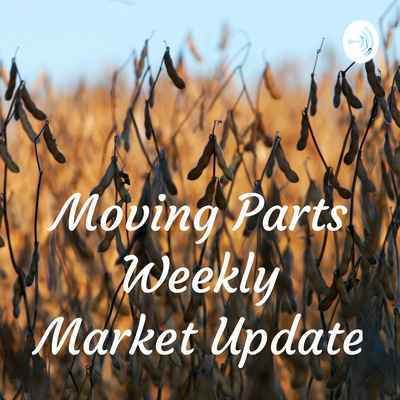 Moving Parts Weekly Commodity Market Update