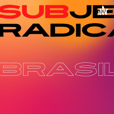Subjetiva Radical