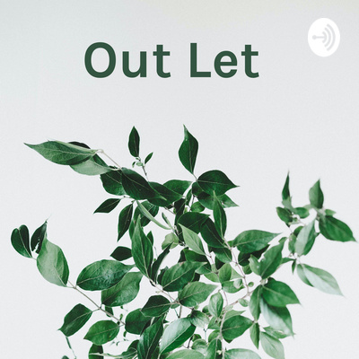 Out Let | Let out