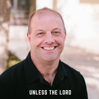 Why Unless the Lord episode artwork