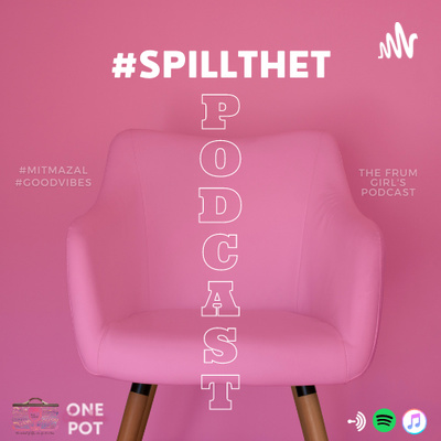 #SpillTheT