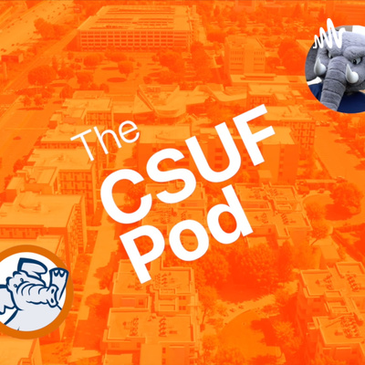 The CSUF Podcast