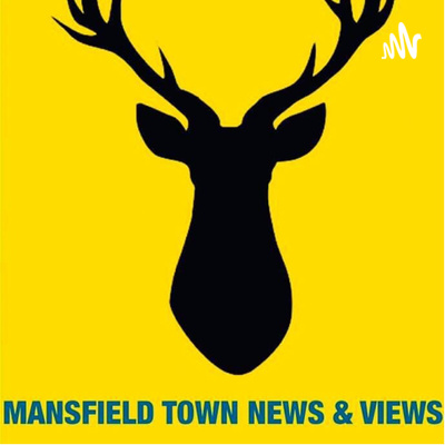 Mansfield Town News & Views