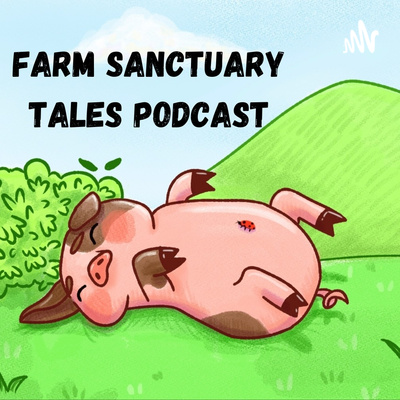 Farm Sanctuary Tales