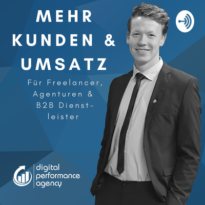 Die 10 000 Positionierung Fur B2b Dienstleister Wie Webdesigner Agenturen Mehr Auftrage Bekommen By Online Marketing Fur Freelancer Dienstleister Mehr Kunden Zeit Gewinn A Podcast On Anchor