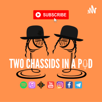 Two Chassids In A Pod