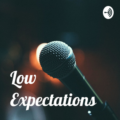 Low Expectations