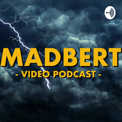 MadBert Casts