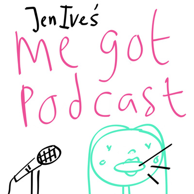 Me Got Podcast