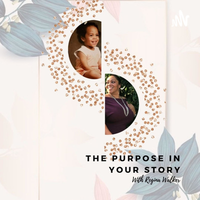 The Purpose In Your Story