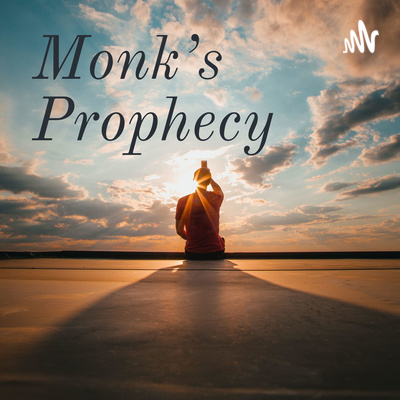 Monk\'s Prophecy