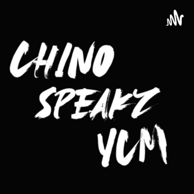 chinospeakz podcast.