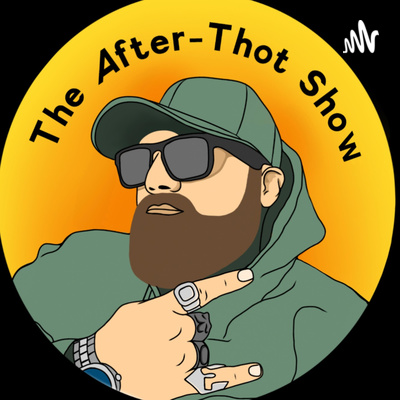 The After-Thot Show