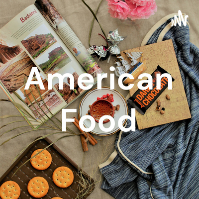 American Food/World of Business