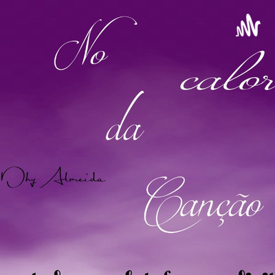 No calor da Canção - Ep. 6 episode artwork