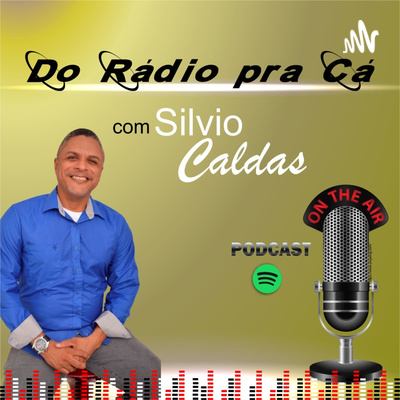 Do Rádio Pra Cá
