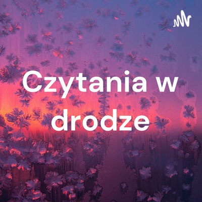 Czytania w drodze 13.05.2024