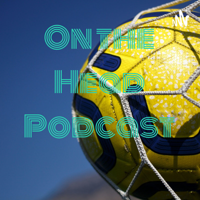 On the Head Podcast - the Winter World Cup