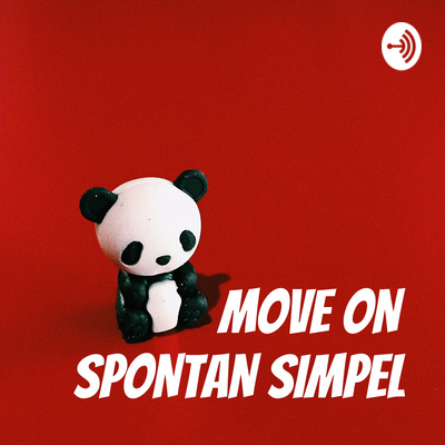 MOVE ON SPONTAN SIMPEL