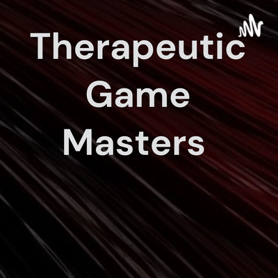 Geek Therapeutics Cohort #6 - 2nd Stream - Therapeutic Game Master Program - Changeling The Lost!