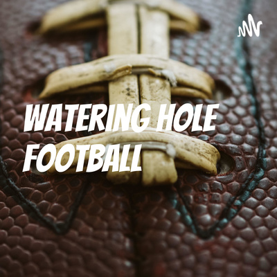 Watering Hole Football