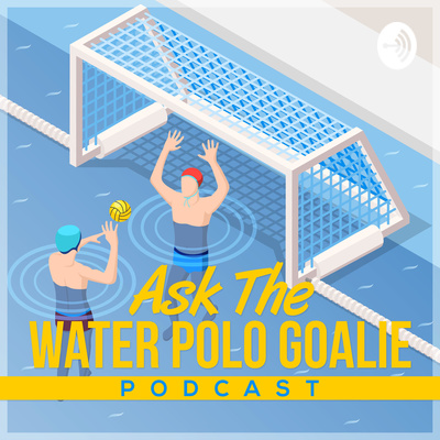 Ask the Water Polo Goalie