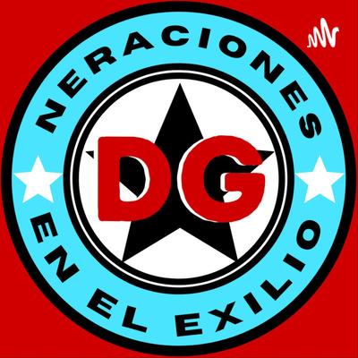 DG neraciones en el exilio