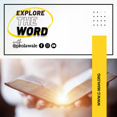 Explore The Word with PK Olawale