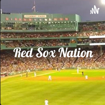 Red Sox Nation: The Illinois Charter Podcast