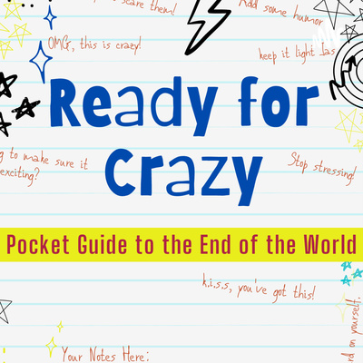 King in Israel?: The "Ready for Crazy: Pocketguide to the End of the World" Bookcast