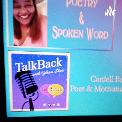 TalkBack 💋 w/Gloria Shea... A Thought Provoking Talk Format